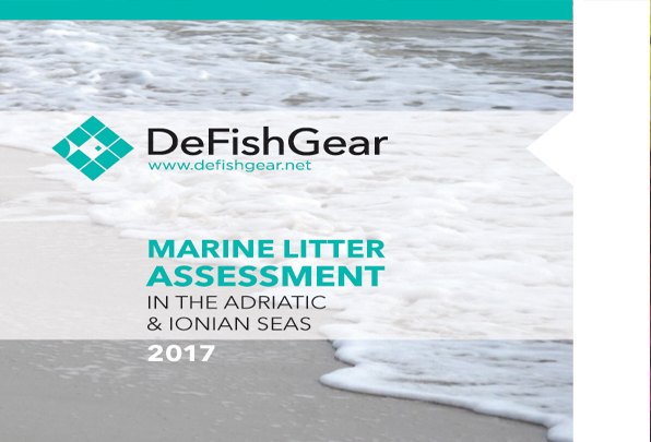Marine Litter Assessment in the Adriatic and Ionian Seas. IPA-Adriatic DeFishGear Project, MIO-ECSDE, HCMR and ISPRA, 2017