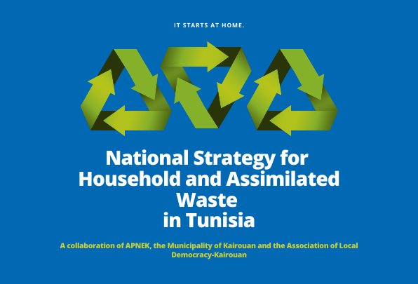 Elaborating a strategy for household and assimilated waste in Kairouan, Tunisia