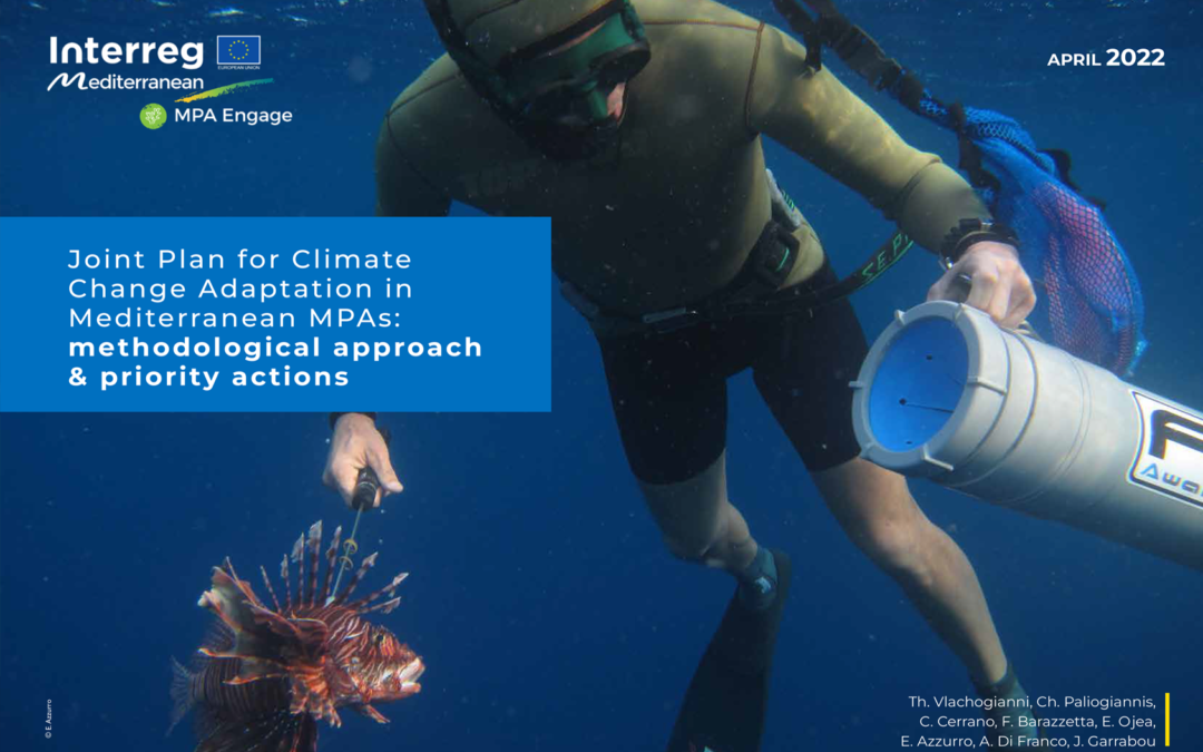 Joint Plan for Climate  Change Adaptation in Mediterranean MPAs: methodological  approach & priority actions.The Interreg Med MPA Engage Project & MIO-ECSDE, 2022